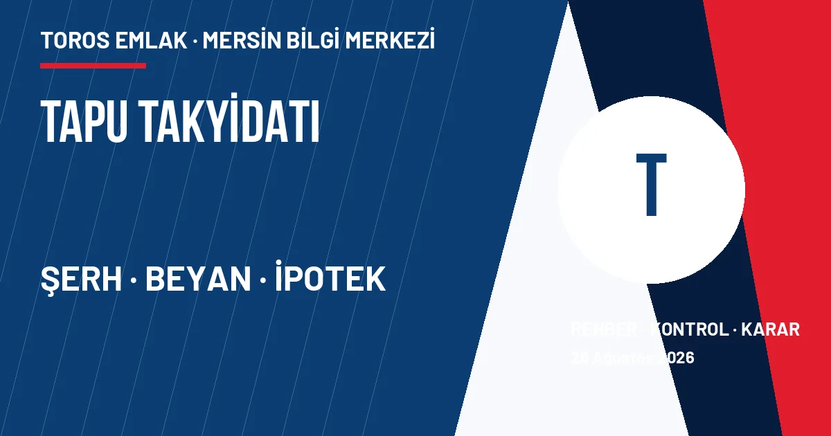 Tapu takyidatındaki şerh beyan ipotek ve haciz kayıtları kontrol görseli