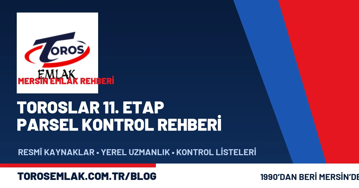 Toroslar 11. Etap imar planında parsel kontrolü